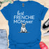Best frenchie mom ever - V9 - Whimsical T-Shirt